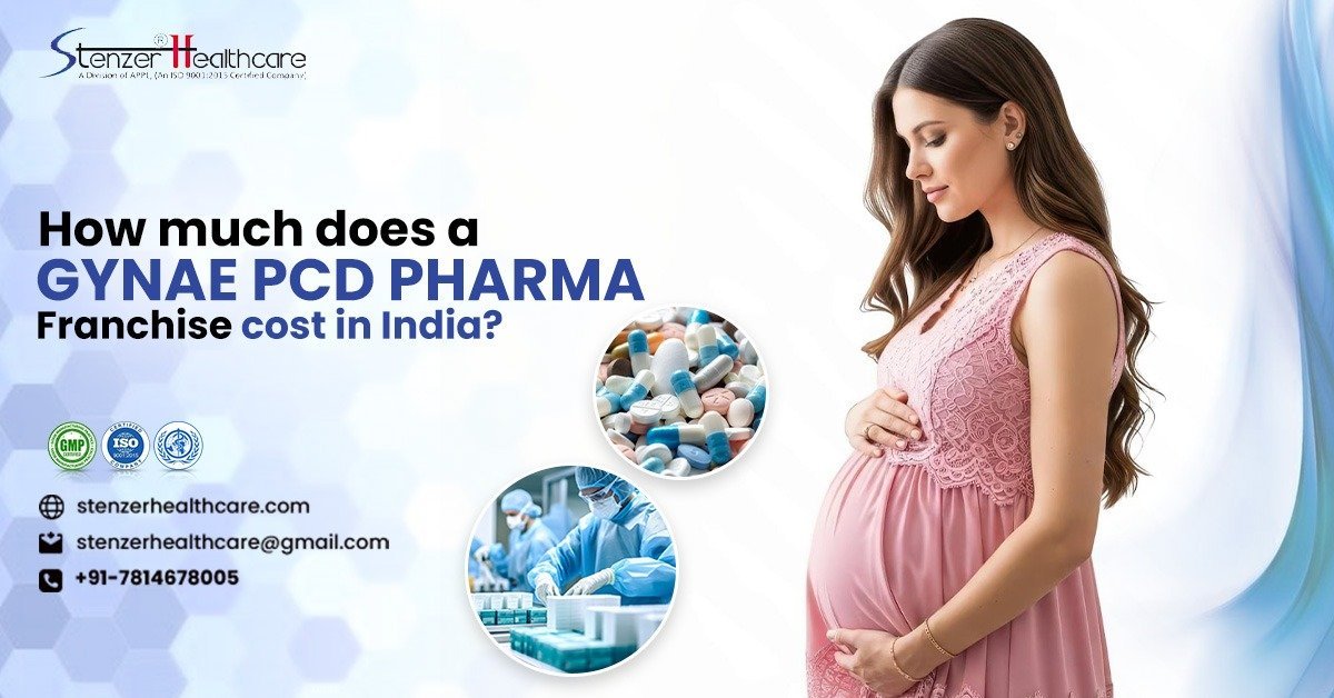 How much does a Gynae PCD Pharma Franchise cost in India?